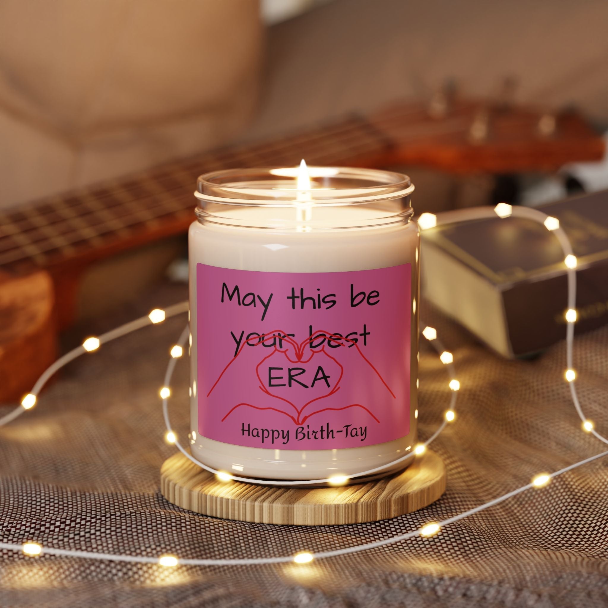 Birthday Soy Candle — "May this be your best “ERA" Scented 9oz - Simply Glow Ohio